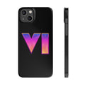 Slim Phone Case  |  Neon VI  |  iPhone 14 Plus